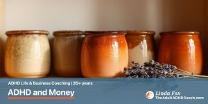 Blog post: ADHD and Money — a row of small ceramic pots on a wooden shelf, representing separate pots for different spending areas