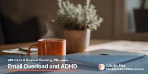 Blog post: How to Manage Email Overload When You Have ADHD — a closed MacBook on a tidy wooden desk with a ceramic mug, representing closing the inbox and protecting focused time