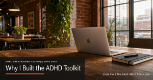 Why I Built the ADHD Toolkit — trendy industrial co-working space with an open silver MacBook on a wooden table, exposed red brick walls, warm afternoon light.